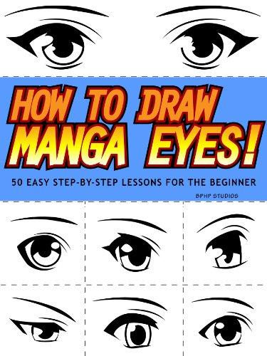 Algopix Similar Product 13 - How to Draw Manga Eyes 50 Easy