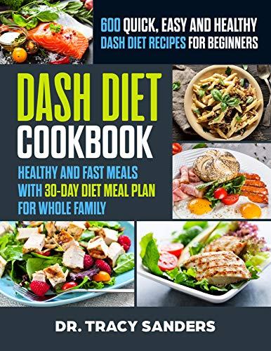 Algopix Similar Product 5 - Dash Diet Cookbook 600 Quick Easy and