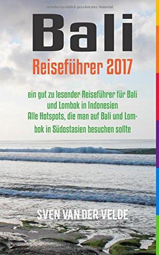 Algopix Similar Product 13 - Bali Reisefhrer 2017  ein gut zu