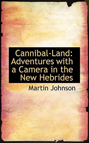 Algopix Similar Product 12 - Cannibal Land Adventures with a Camera