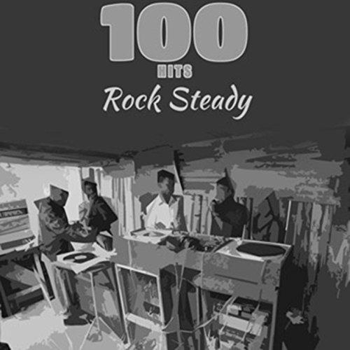Algopix Similar Product 1 - 100 Hits Rock Steady (Platinum Edition)