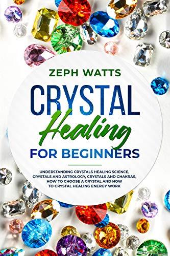 Algopix Similar Product 12 - Crystal Healing for Beginners