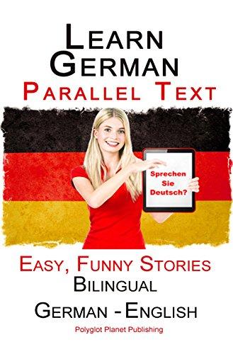 Algopix Similar Product 18 - Learn German Parallel Text  Easy