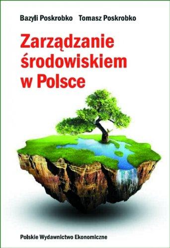 Algopix Similar Product 16 - Zarzadzanie srodowiskiem w Polsce