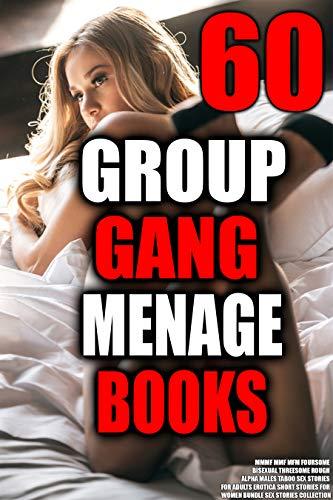 Algopix Similar Product 3 - Erotica 60 Group Gang Menage Books