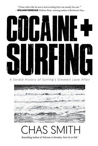 Algopix Similar Product 8 - Cocaine  Surfing A Sordid History of