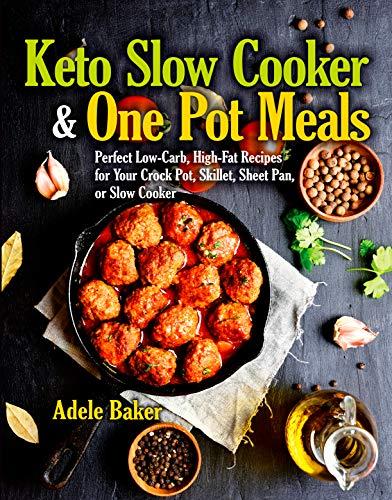 Algopix Similar Product 16 - Keto Slow Cooker  One Pot Meals