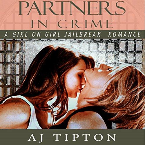 Algopix Similar Product 12 - Partners in Crime A Girl on Girl