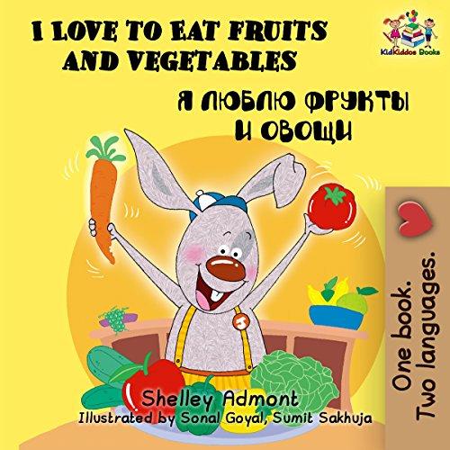 Algopix Similar Product 4 - I Love to Eat Fruits and Vegetables