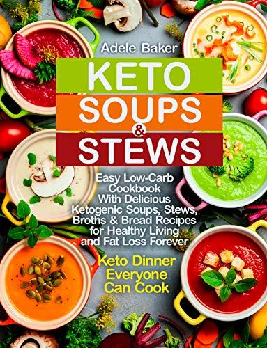 Algopix Similar Product 1 - Keto Soups and Stews Easy LowCarb