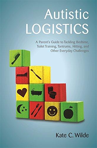 Algopix Similar Product 4 - Autistic Logistics A Parents Guide to