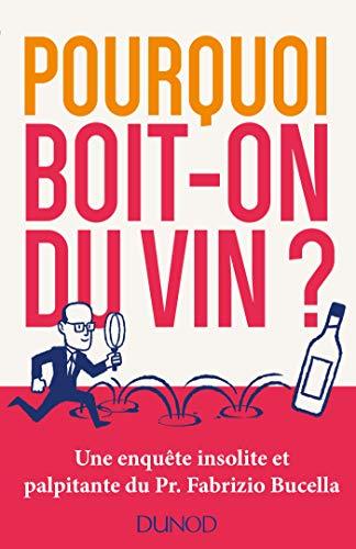 Algopix Similar Product 6 - Pourquoi boiton du vin   Une enqute