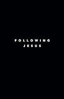 Algopix Similar Product 3 - Following Jesus 7 Essentials To