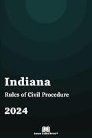 Algopix Similar Product 3 - Indiana Rules of Civil Procedure 2024