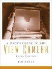 Algopix Similar Product 16 - A User's Guide to the View Camera