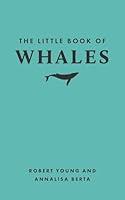 Algopix Similar Product 14 - The Little Book of Whales Little Books