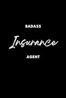 Algopix Similar Product 6 - Badass Insurance Agent  Notebook with