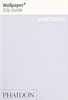 Algopix Similar Product 20 - Wallpaper* City Guide Vancouver