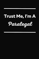 Algopix Similar Product 5 - Trust Me Im A Paralegal Motivational