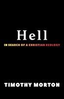 Algopix Similar Product 1 - Hell: In Search of a Christian Ecology