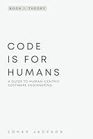 Algopix Similar Product 17 - Code Is for Humans A Guide to