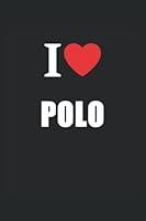 Algopix Similar Product 15 - I Love Polo Journal Style Composition