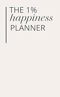 Algopix Similar Product 6 - The 1 Happiness Planner Get into your