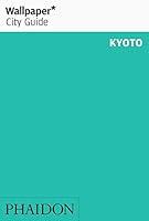 Algopix Similar Product 20 - Wallpaper* City Guide Kyoto