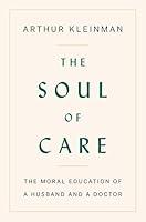 Algopix Similar Product 15 - The Soul of Care The Moral Education