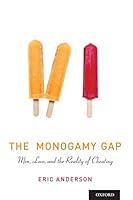 Algopix Similar Product 14 - The Monogamy Gap Men Love and the