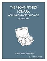 Algopix Similar Product 18 - THE FITNESS FORMULA YOUR WEIGHT LOSS