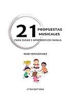 Algopix Similar Product 1 - 21 propuestas musicales para jugar y