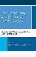 Algopix Similar Product 15 - Understanding Kim Jonguns North