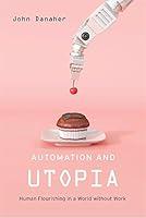 Algopix Similar Product 20 - Automation and Utopia Human