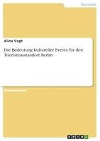 Algopix Similar Product 16 - Die Bedeutung kultureller Events fr