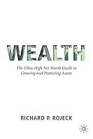 Algopix Similar Product 1 - Wealth The UltraHigh Net Worth Guide