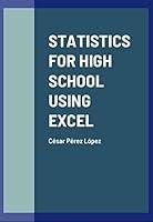 Algopix Similar Product 16 - STATISTICS FOR HIGH SCHOOL USING EXCEL