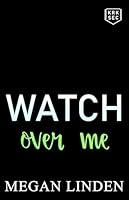 Algopix Similar Product 7 - Watch Over Me (KRK Security Book 2)