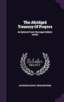 Algopix Similar Product 12 - The Abridged Treasury Of Prayers An