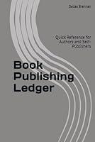 Algopix Similar Product 19 - Book Publishing Ledger Quick Reference