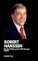 Algopix Similar Product 13 - ROBERT HANSSEN  THE SPY WITHIN AND THE