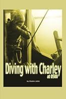 Algopix Similar Product 15 - Diving with Charley at 0500