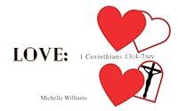 Algopix Similar Product 13 - LOVE: 1 Corinthians 13:4-7 NIV