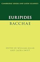 Algopix Similar Product 7 - Euripides Bacchae Cambridge Greek and