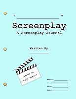 Algopix Similar Product 17 - Screenplay A Screenplay Journal