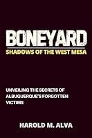 Algopix Similar Product 5 - Boneyard Shadows of the West Mesa