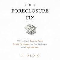 Algopix Similar Product 15 - The Foreclosure Fix 12 Proven Steps to