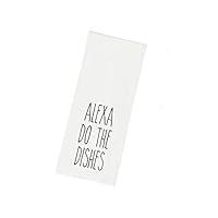 Algopix Similar Product 6 - Alexa, Do the Dishes Kitchen Tea Towel