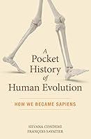 Algopix Similar Product 8 - A Pocket History of Human Evolution