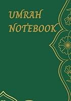 Algopix Similar Product 14 - UMRAH NOTEBOOK: 100 PAGE NOTEBOOK